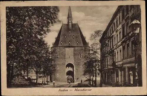 Ak Aachen in Nordrhein Westfalen, Marschier Tor