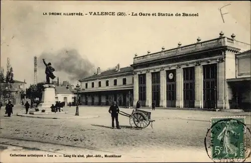 Ak Valence Drôme, La Gare et Statue de Bancel