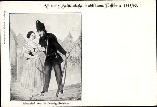 Künstler Ak Schleswig Holsteinische Jubiläumspostkarte 1848/98, Abschied von Schleswig Holstein