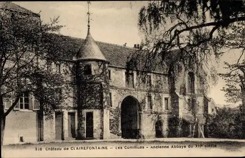 Ak Clairefontaine Yvelines, Le Chateau, Les Communs, Ancienne Abbaye