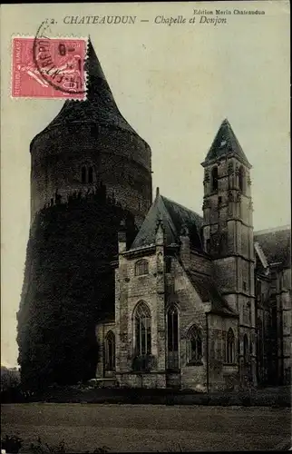 Ak Châteaudun Eure et Loir, Chapelle et Donjon