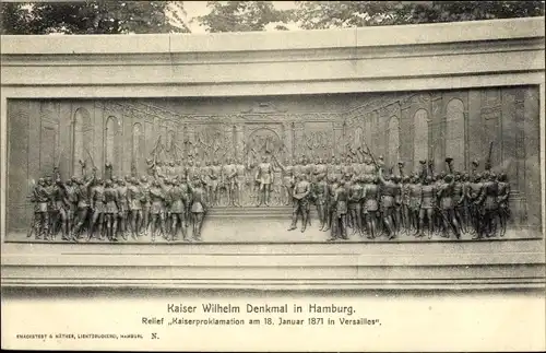 Ak Hamburg Bezirk Mitte, Kaiser Wilhelm Denkmal, Relief Kaiserproklamation, 1871 in Versailles