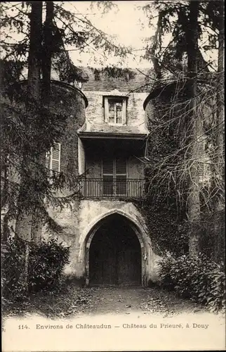 Ak Châteaudun Eure et Loir, Chateau du Prieure, a Douy