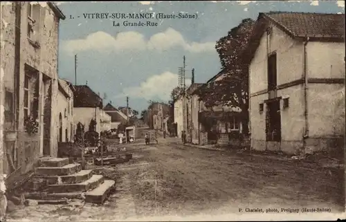 Ak Vitrey sur Mance Haute Saone, La Grande Rue