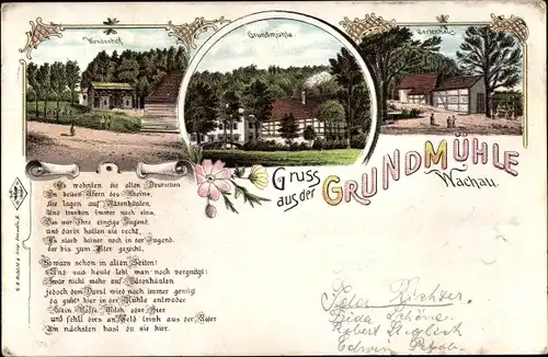 Litho Wachau in Sachsen, Wendenhof, Grundmühle, Gartenhaus, Gedicht es wohnten die alten Deutschen