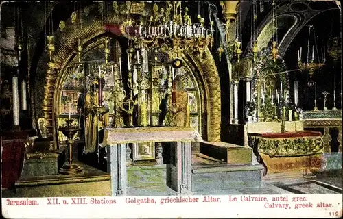 Ak Jerusalem Israel, Golgatha, griechischer Altar