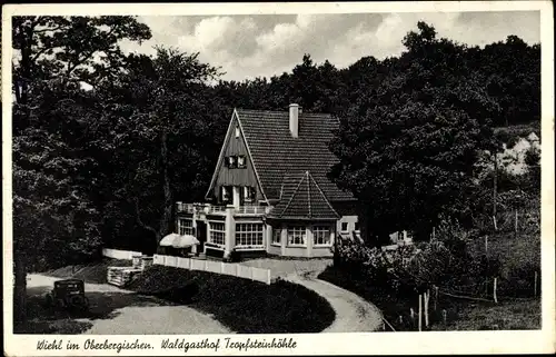 Ak Wiehl im Oberbergischen Kreis, Waldgasthof Tropfsteinhöhle