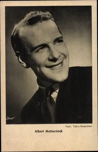 Ak Schauspieler Albert Matterstock, Portrait