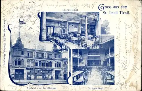Ak Hamburg St Pauli, Tivoli, Spiegel Saal und Großer Saal, Aussenansicht