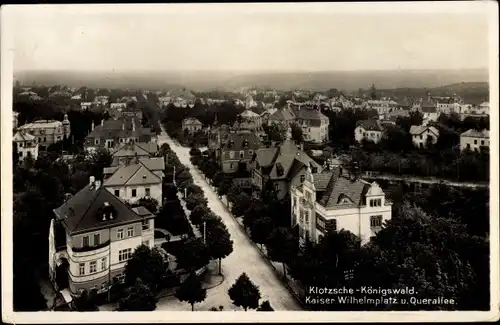 Ak Dresden Klotzsche Königswald, Kaiser Wilhelmplatz und Querallee