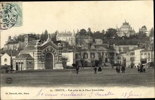 Ak Dreux Eure et Loir, Vue prise de la Place Saint Gilles