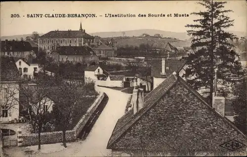 Ak Saint Claude Besançon Doubs, L'Institution des Sourds et Muets