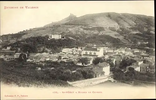 Ak Saint Peray Drome, Ruines de Crussol