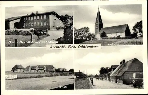 Ak Aventoft in Holstein, Gast u Geschäftshaus Fritz Andresen, Kirche, Schule