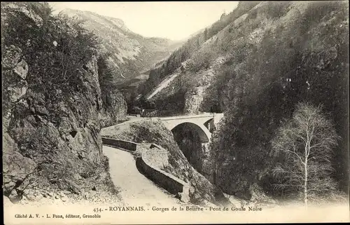 Ak Royannais Besayes Drome, Gorges de la Bourne, Pont de Groule Noire