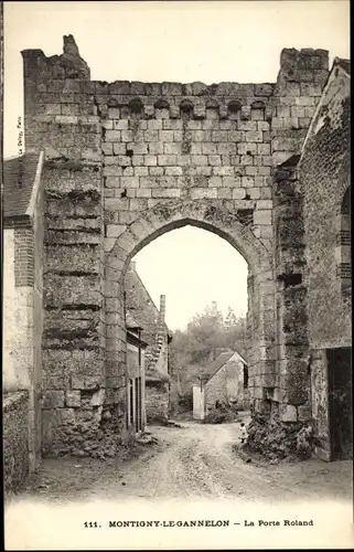 Ak Montigny le Gannelon Eure et Loir, La Porte Roland