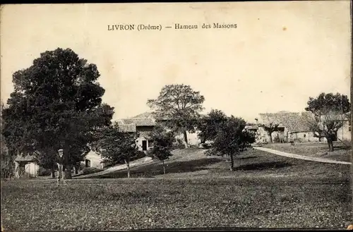 Ak Livron Drome, Hameau des Massons