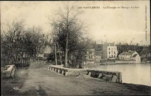 Ak Les Ponts Neufs Côtes-d’Armor, La Chaussee de l'Etang, Le Pont