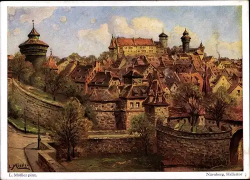 Künstler Ak Mößler, L., Nürnberg in Mittelfranken, Hallertor
