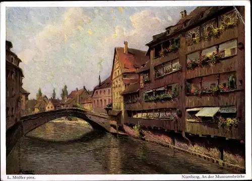 Künstler Ak Mößler, L., Nürnberg in Mittelfranken, An der Museumsbrücke
