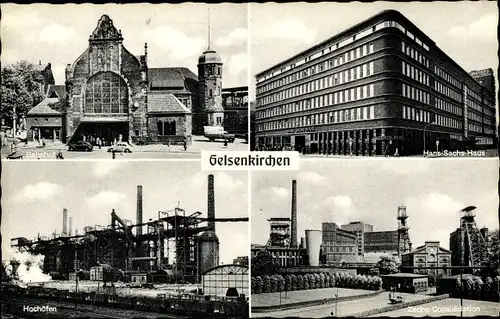 Ak Gelsenkirchen im Ruhrgebiet, Bahnhof, Hans Sachs Haus, Hochofen