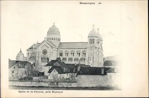 Ak Besançon Doubs, Eglise de St. Ferjeux