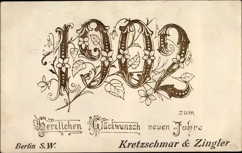Ak Glückwunsch Neujahr 1902, Blumen, Blätter, Kretzschmar & Zingler
