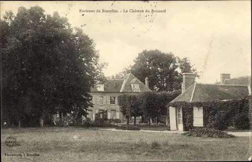 Ak Brezolles Eure et Loir, Le Chateau du Boissard