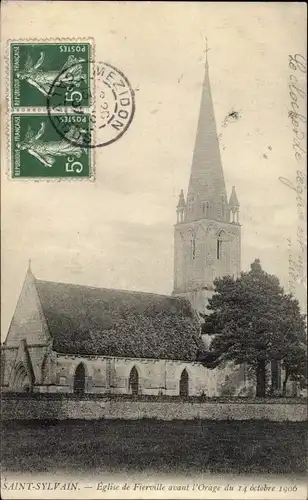 Ak Saint Sylvain Calvados, Eglise de Fierville avant l'Orage 1906