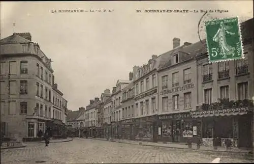 Ak Gournay en Bray Seine Maritime, La Rue de l'Eglise