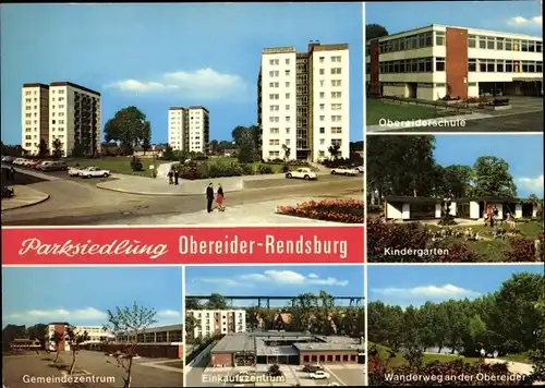 Ak Rendsburg in Schleswig Holstein, Parksiedlung Obereider, Kindergarten, Schule, Kaufhaus, Gemeinde