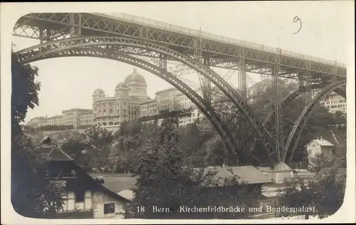 Ak Bern Stadt Schweiz, Kirchenfeldbrücke und Bundespalast