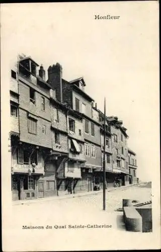 Ak Honfleur Calvados, Vieilles Maisons du Quai Sainte Catherine