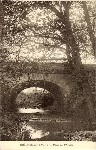 Ak Crêches sur Saône Saône et Loire, Pont sur l'Arbois