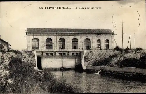 Ak La Prètière Doubs, L'Usine Electrique