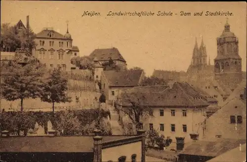 Ak Meißen in Sachsen, Landwirtschaftliche Schule, Dom, Stadtkirche