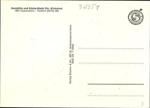 Ak Oppenwehe Stemwede in Westfalen, Kirche, Turnhalle, Edeka Markt, Gaststätte, Inh. Chr. Klinksieck