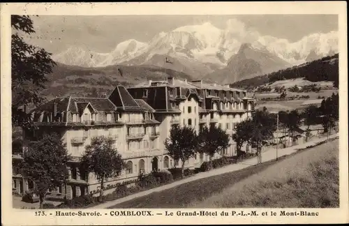 Ak Combloux Haute Savoie, Le Grand Hôtel du P.-L.-M. et le Mont Blanc