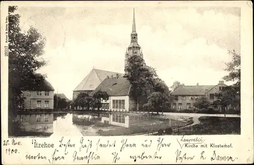 Ak Itzehoe in Holstein, Kirche mit Klosterhof
