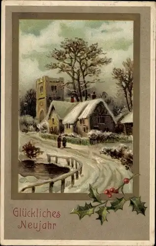 Präge Litho Glückwunsch Neujahr, Winterlandschaft mit Kirche, Stechpalmenzweig