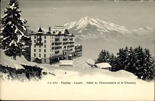Ak Feydey Leysin Kanton Waadt, Hotel du Chamossaire et le Chaussy