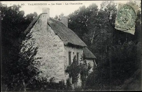 Ak Valmondois Val-d´Oise, La Naze, La Chaumiere