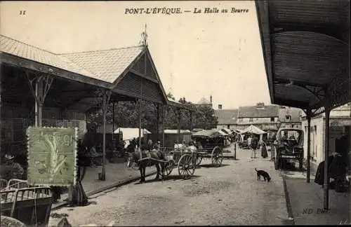 Ak Pont L'Eveque Calvados, La Halle au Beurre