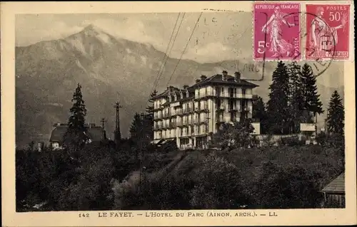 Ak Le Fayet Saint Gervais les Bains Haute Savoie, L'Hotel du Parc