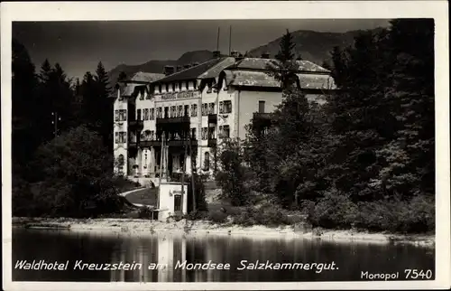 Ak Mondsee Oberösterreich, Waldhotel Kreuzstein, Salzkammergut