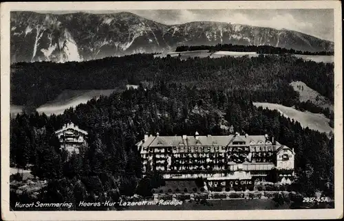 Ak Semmering in Niederösterreich, Heeres Kurlazarett mit Raxalpe