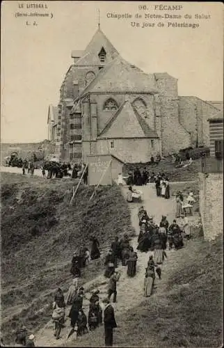 Ak Fécamp Seine Maritime, Chapelle de Notre Dame du Salut, Un jour de Pelerinage