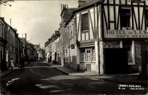 Ak Isigny sur Mer Calvados, Rue Delaunay, Hotel de L'Esperance