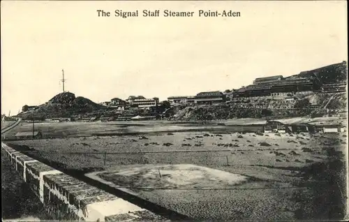 Ak Aden Jemen, The Signal Staff Steamer