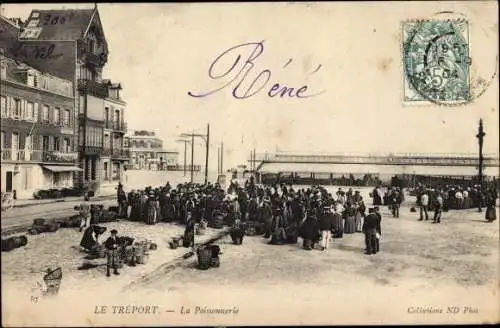 Ak Le Treport Seine Maritime, La Poissonnerie
